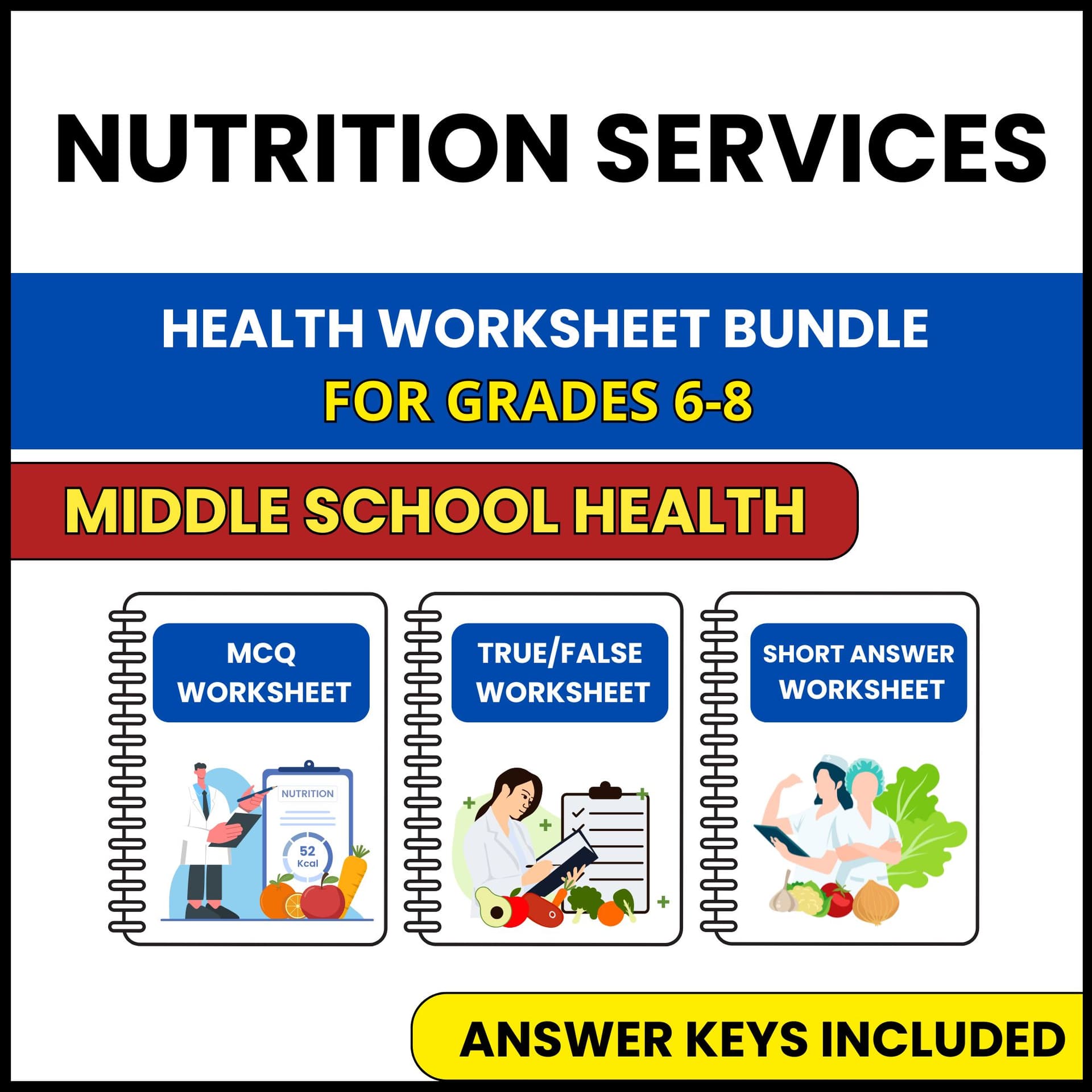 MS Health | Nutrition Services | 3 Worksheets | Grade 6-8