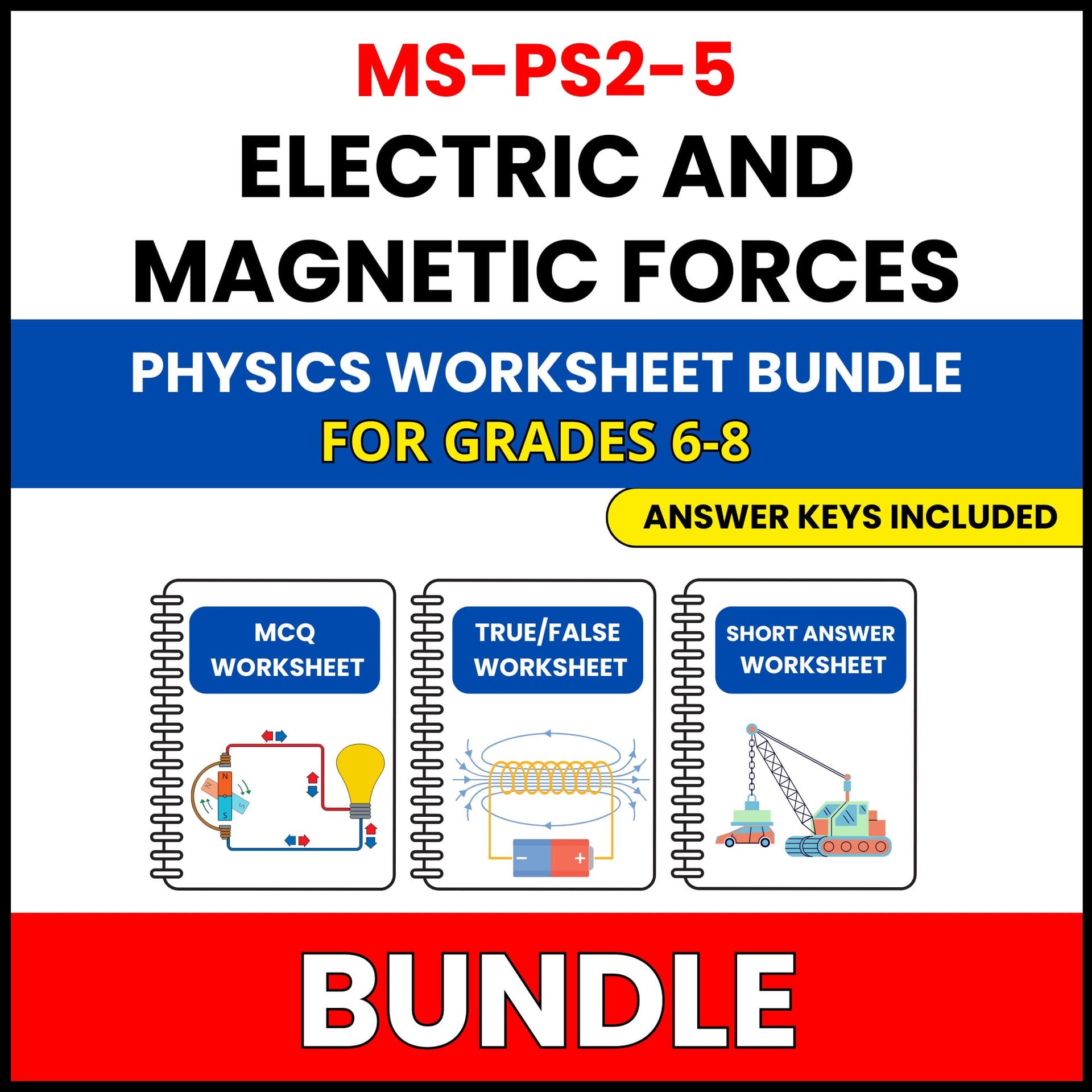 MS NGSS Physics | Electric and Magnetic | 30 Worksheets BUNDLE | Grade 6-8 MS NGSS Physics | Electric and Magnetic | 30 Worksheets BUNDLE | Grade 6-8 — printable worksheet preview