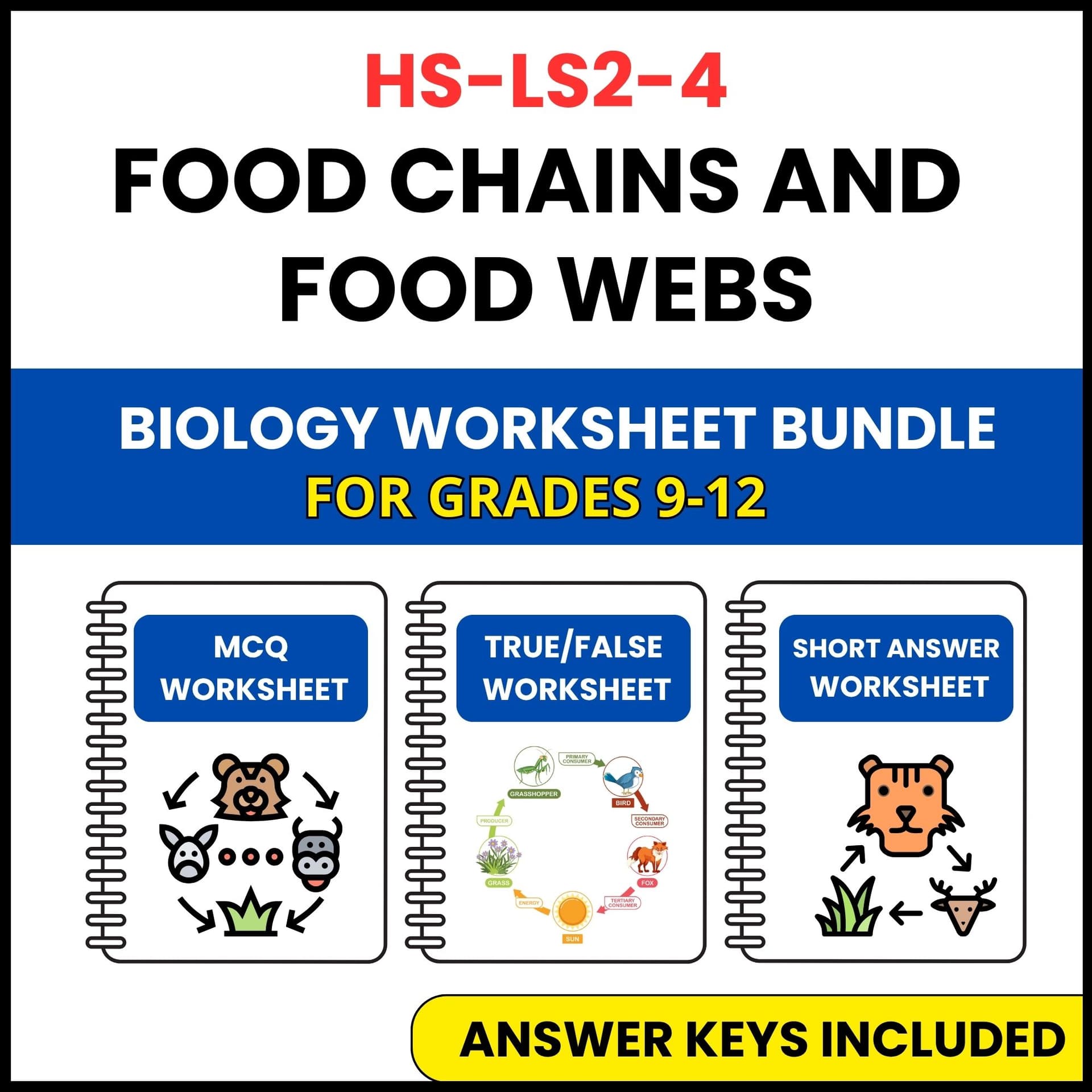 HS NGSS Biology | Food Chains and Food Webs | 3 Worksheets | Grade 9-12