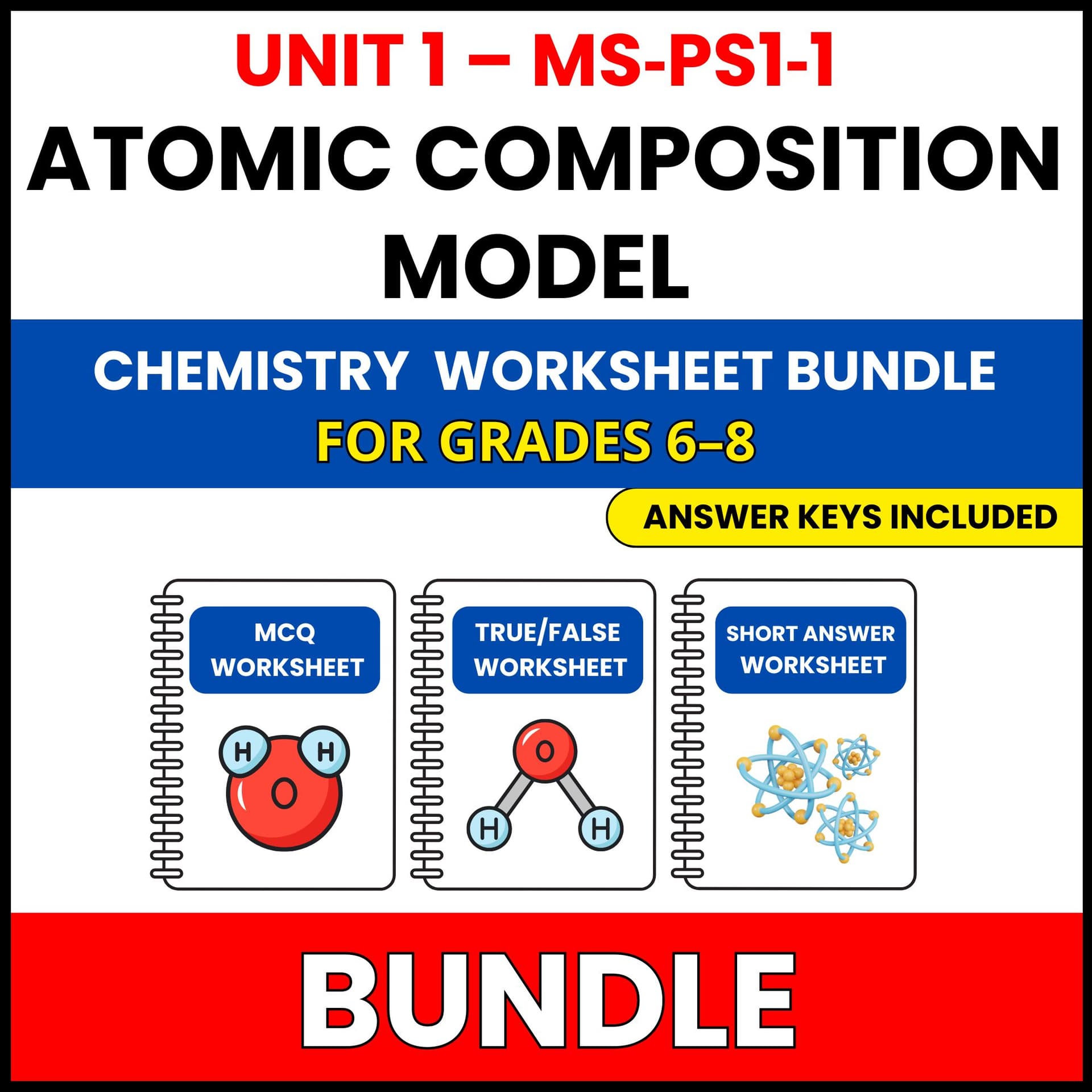 MS NGSS Chemistry | Atomic Composition | 45 Worksheets BUNDLE | Grade 6-8 MS NGSS Chemistry | Atomic Composition | 45 Worksheets BUNDLE | Grade 6-8 — printable worksheet preview