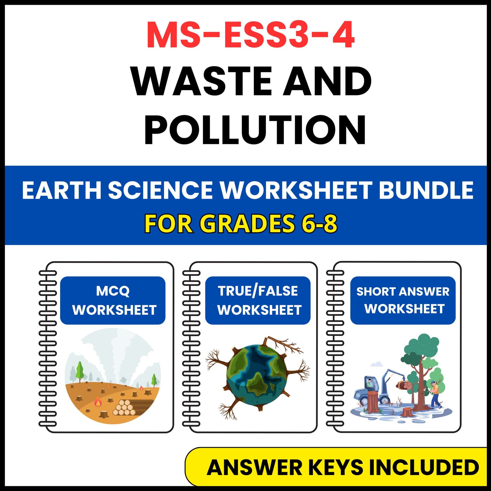 MS NGSS Earth Science | Waste and Pollution | 3 Worksheets | Grade 6-8 MS NGSS Earth Science | Waste and Pollution | 3 Worksheets | Grade 6-8 — printable worksheet preview