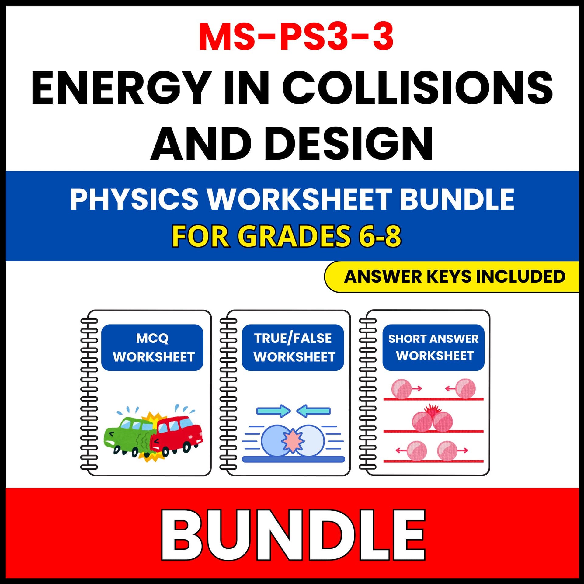 MS NGSS Physics | Energy in Collisions | 30 Worksheets BUNDLE | Grade 6-8 MS NGSS Physics | Energy in Collisions | 30 Worksheets BUNDLE | Grade 6-8 — printable worksheet preview