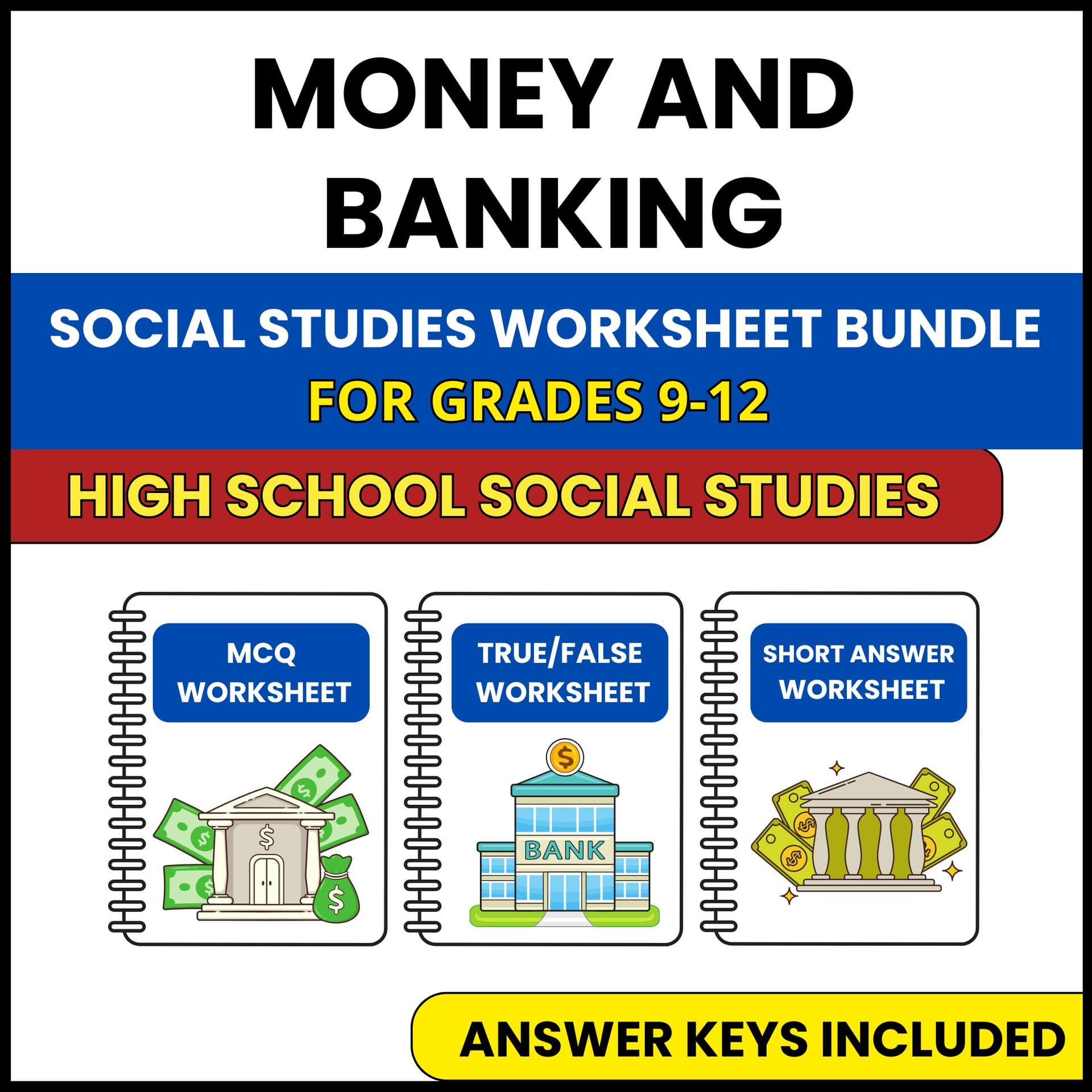 HS Social Studies | Money and Banking | 3 Worksheets | Grade 9-12 HS Social Studies | Money and Banking | 3 Worksheets | Grade 9-12 — printable worksheet preview