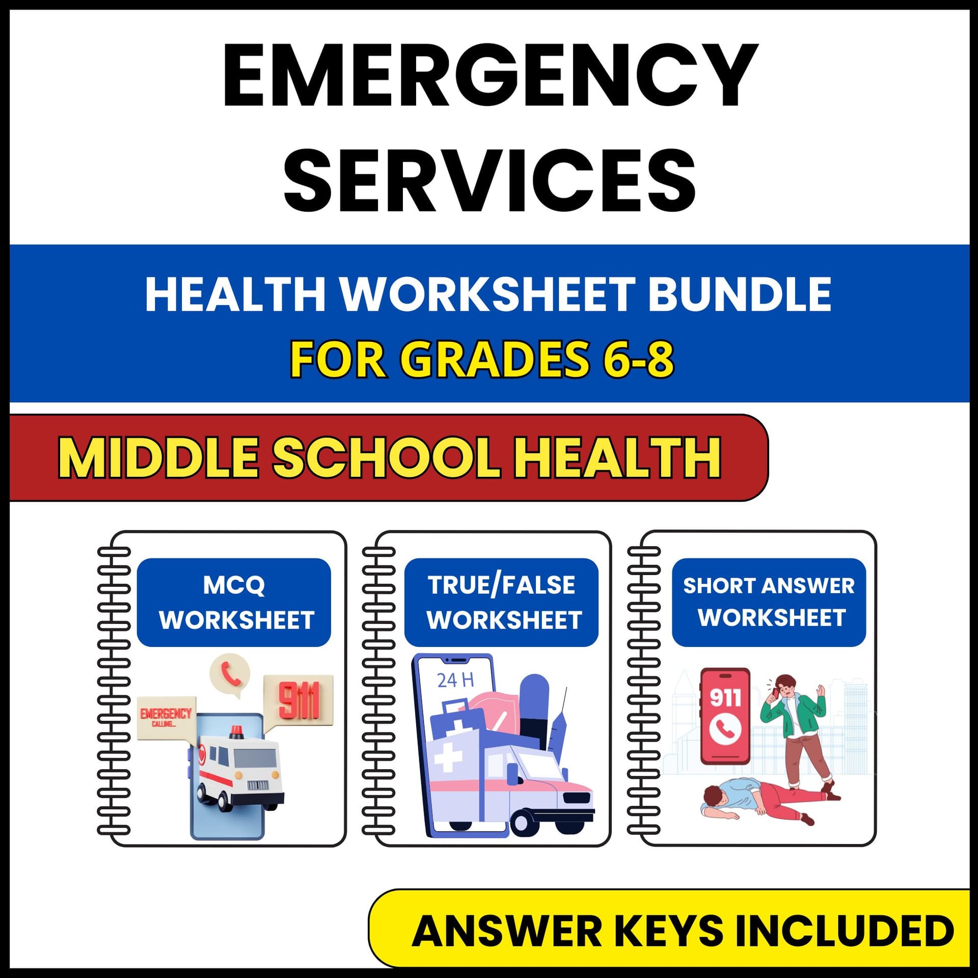 MS Health | Emergency Services | 3 Worksheets | Grade 6-8 MS Health | Emergency Services | 3 Worksheets | Grade 6-8 — printable worksheet preview