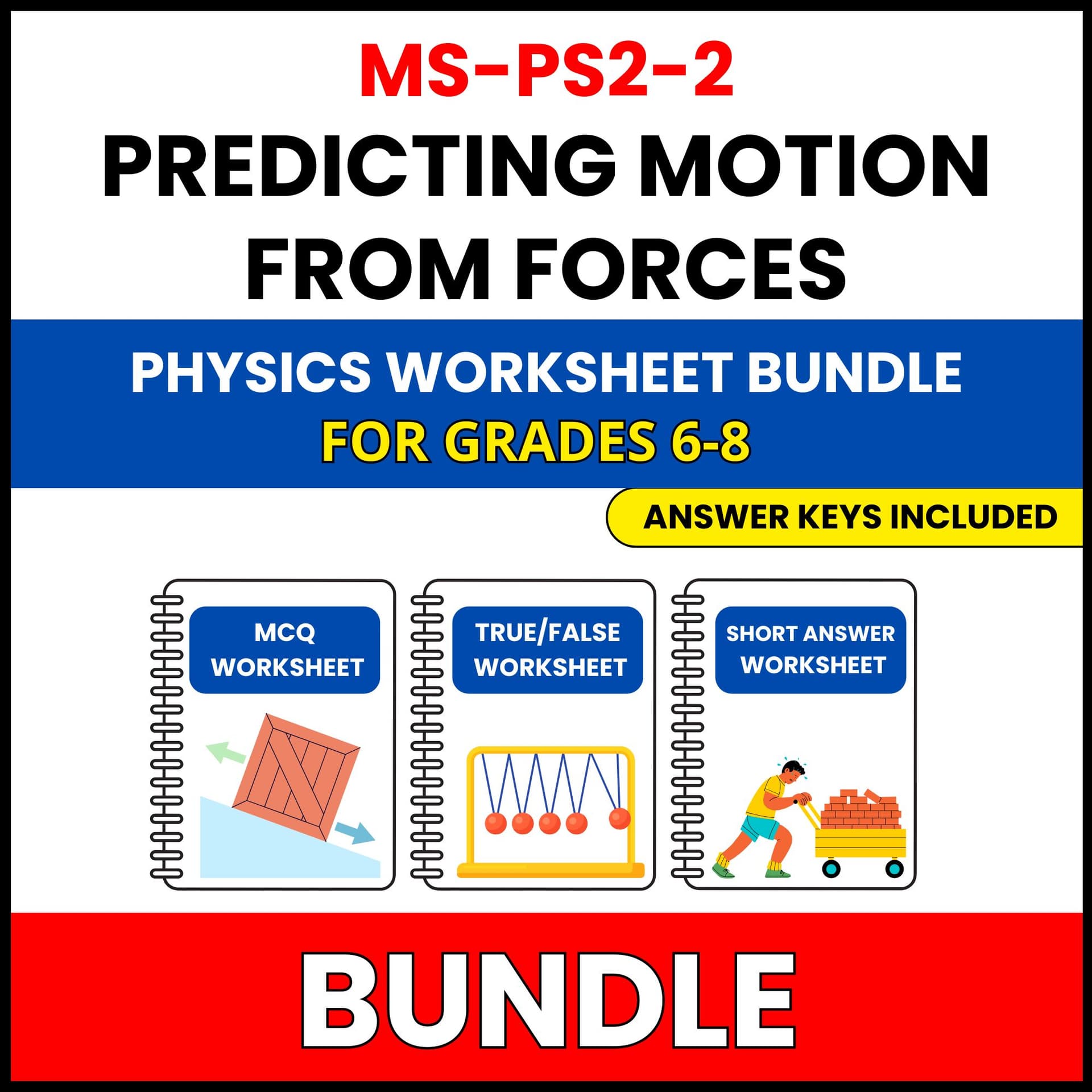 MS NGSS Physics | Predicting Motion | 30 Worksheets BUNDLE | Grade 6-8 MS NGSS Physics | Predicting Motion | 30 Worksheets BUNDLE | Grade 6-8 — printable worksheet preview