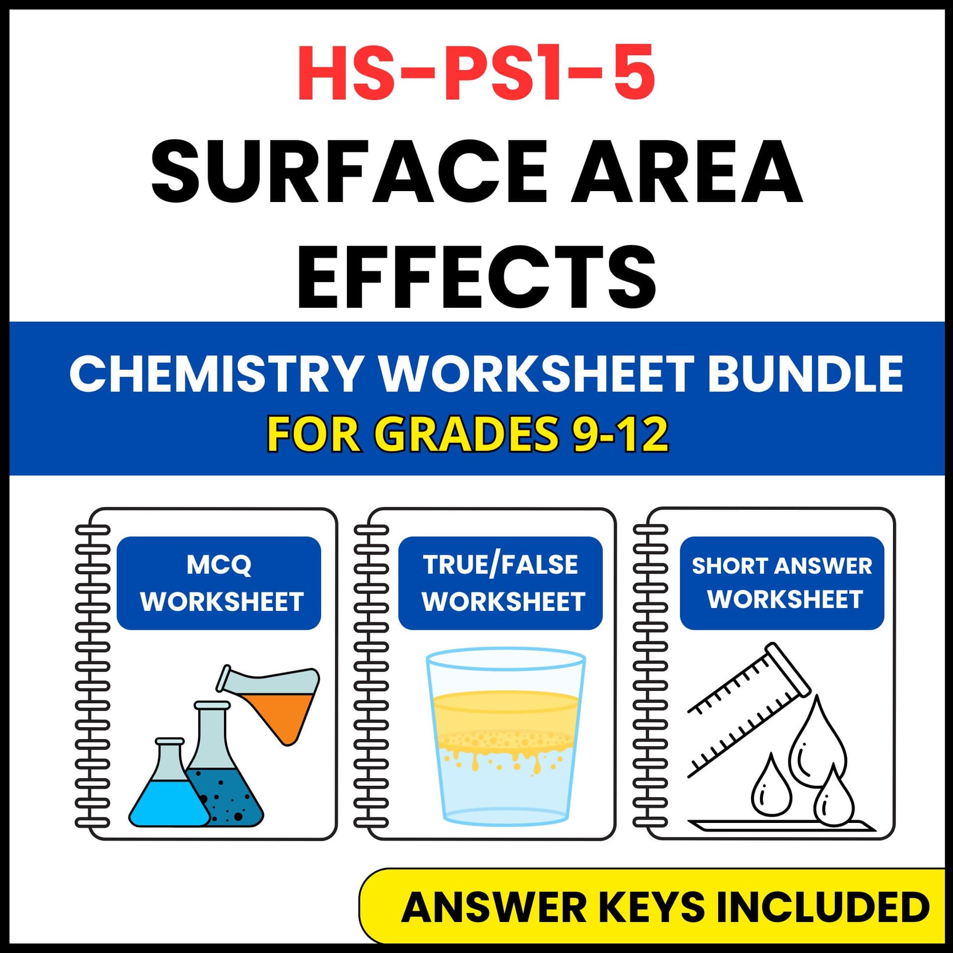HS NGSS Chemistry | Surface Area Effects | 3 Worksheets | Grade 9-12 HS NGSS Chemistry | Surface Area Effects | 3 Worksheets | Grade 9-12 — printable worksheet preview