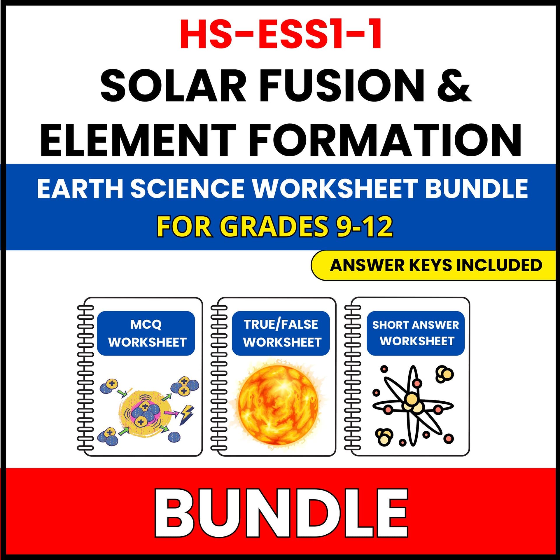 HS NGSS Earth Science | Solar Fusion | 21 Worksheets BUNDLE | Grade 9-12 HS NGSS Earth Science | Solar Fusion | 21 Worksheets BUNDLE | Grade 9-12 — printable worksheet preview