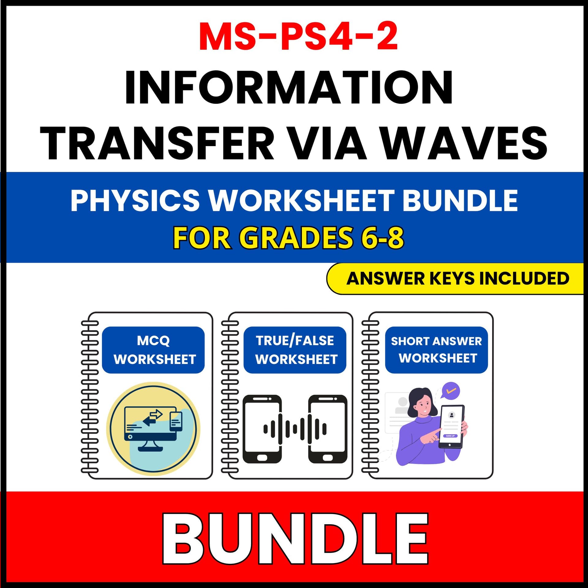 MS NGSS Physics | Information Transfer via | 30 Worksheets BUNDLE | Grade 6-8 MS NGSS Physics | Information Transfer via | 30 Worksheets BUNDLE | Grade 6-8 — printable worksheet preview