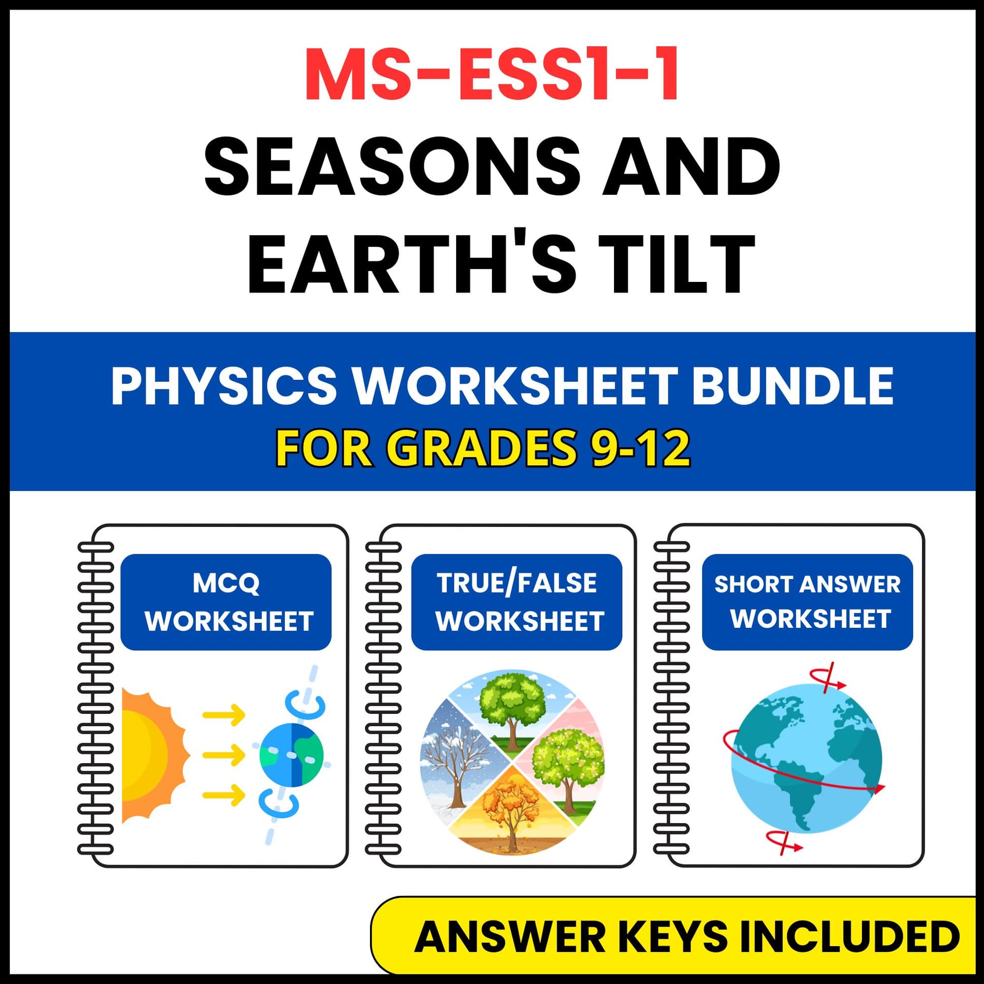 MS NGSS Earth Science | Seasons and Earth's Tilt | 3 Worksheets | Grade 6-8