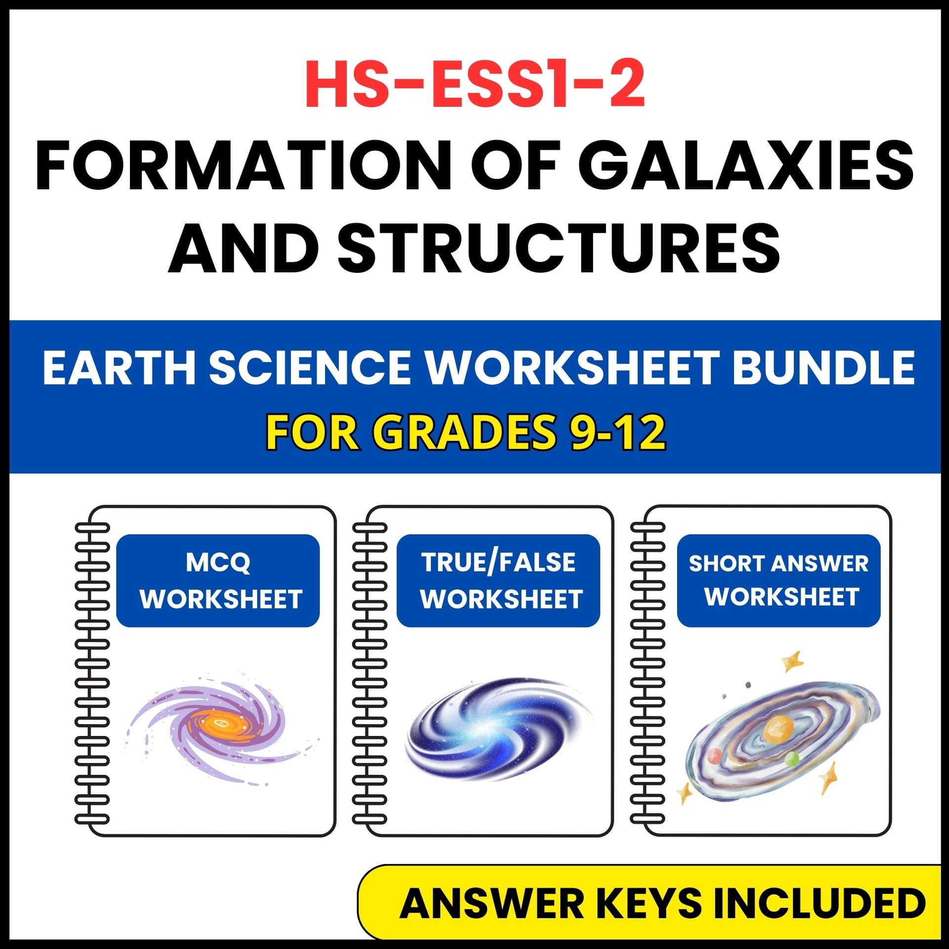 HS NGSS Earth Science | Formation of Galaxies | 3 Worksheets | Grade 9-12 HS NGSS Earth Science | Formation of Galaxies | 3 Worksheets | Grade 9-12 — printable worksheet preview
