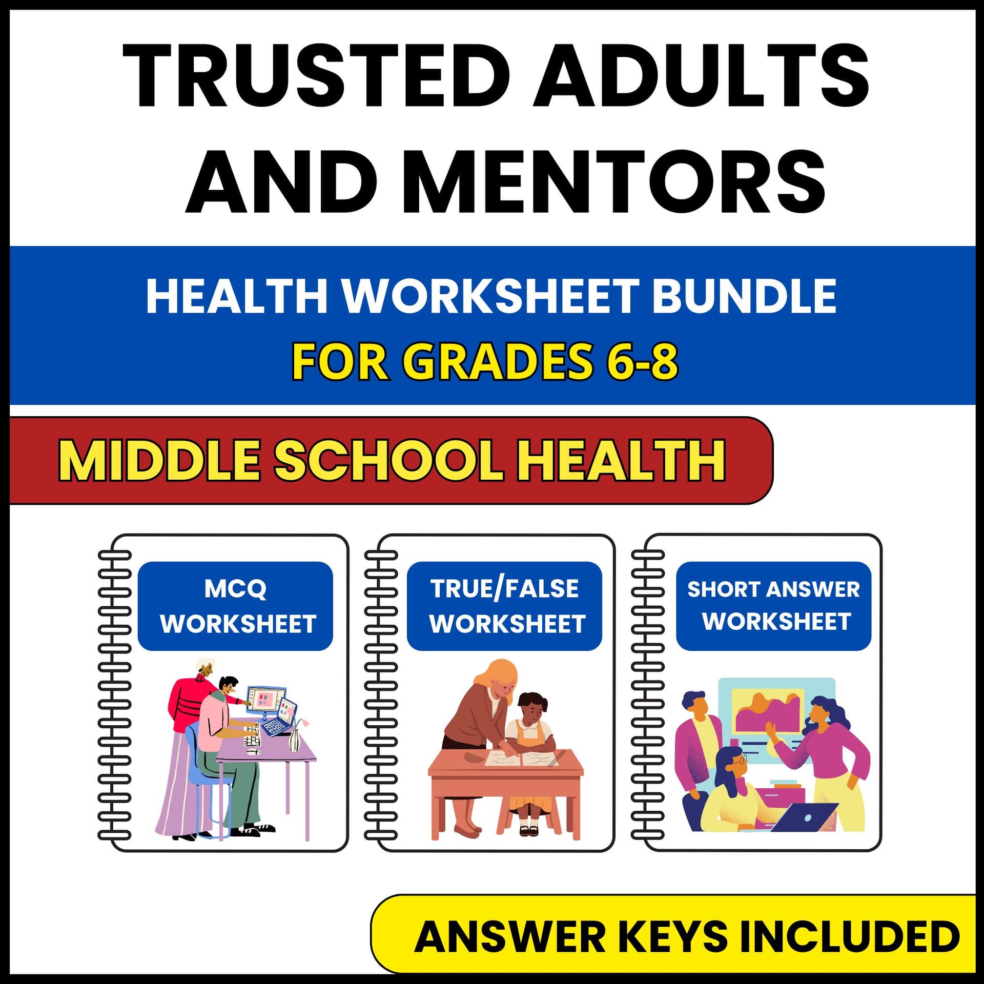 MS Health | Trusted Adults and Mentors | 3 Worksheets | Grade 6-8