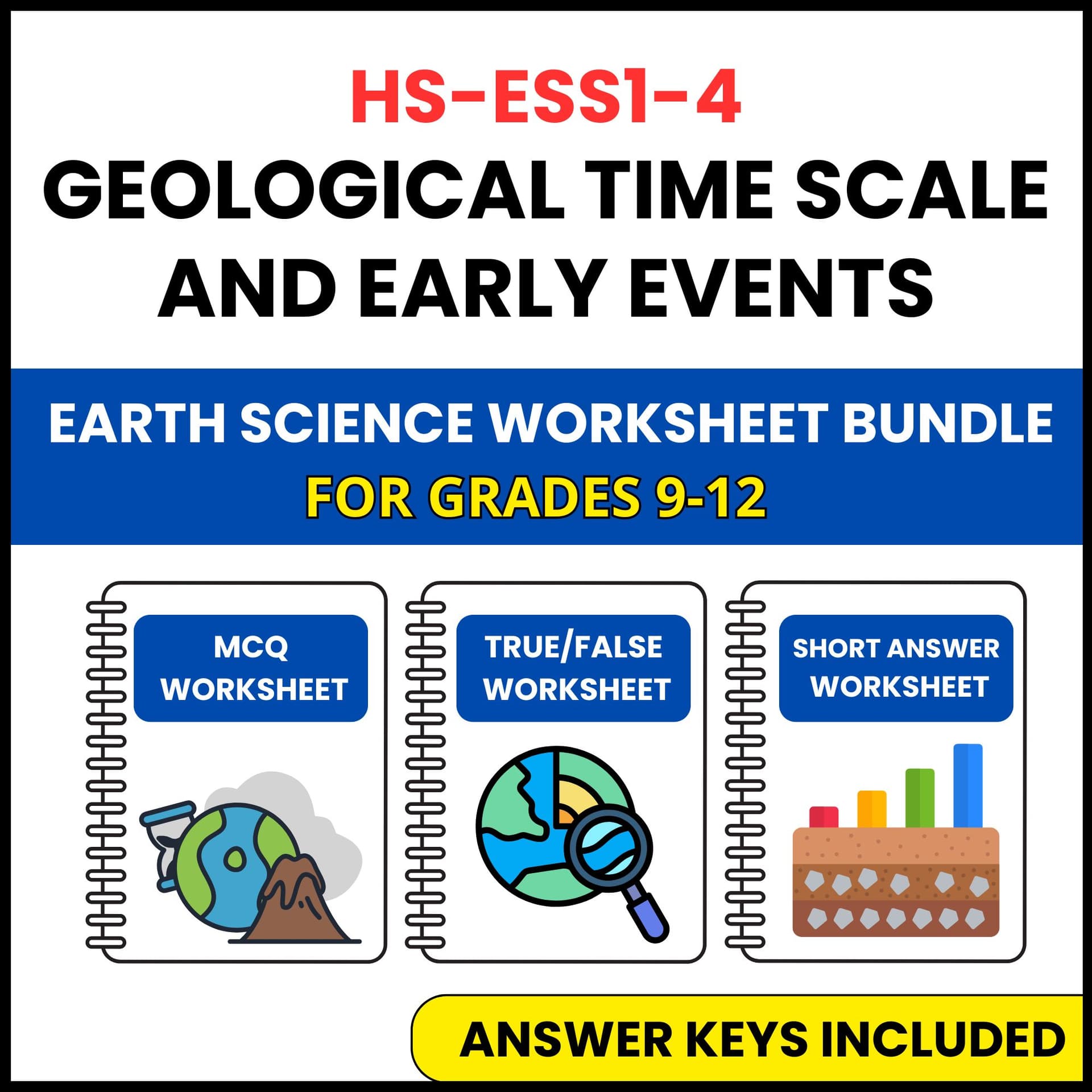 HS NGSS Earth Science | Geological Time Scale | 3 Worksheets | Grade 9-12