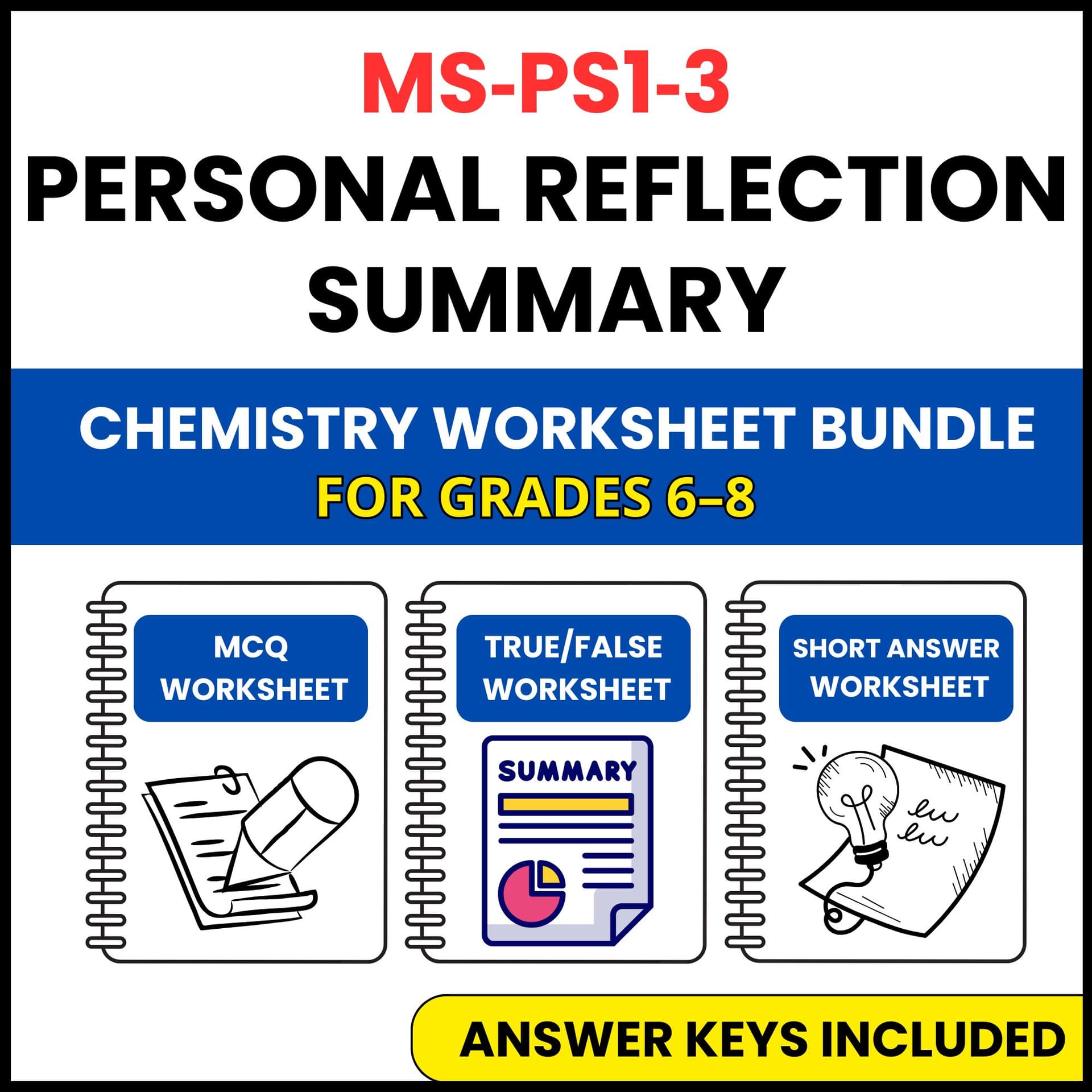 MS NGSS Chemistry | Personal Reflection Summary | 3 Worksheets | Grade 6-8 MS NGSS Chemistry | Personal Reflection Summary | 3 Worksheets | Grade 6-8 — printable worksheet preview