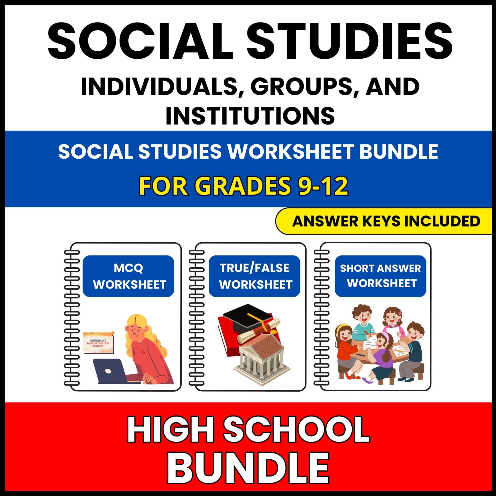 HS Social Studies | Individuals, Groups, | 60 Worksheets BUNDLE | Grade 9-12 HS Social Studies | Individuals, Groups, | 60 Worksheets BUNDLE | Grade 9-12 — printable worksheet preview