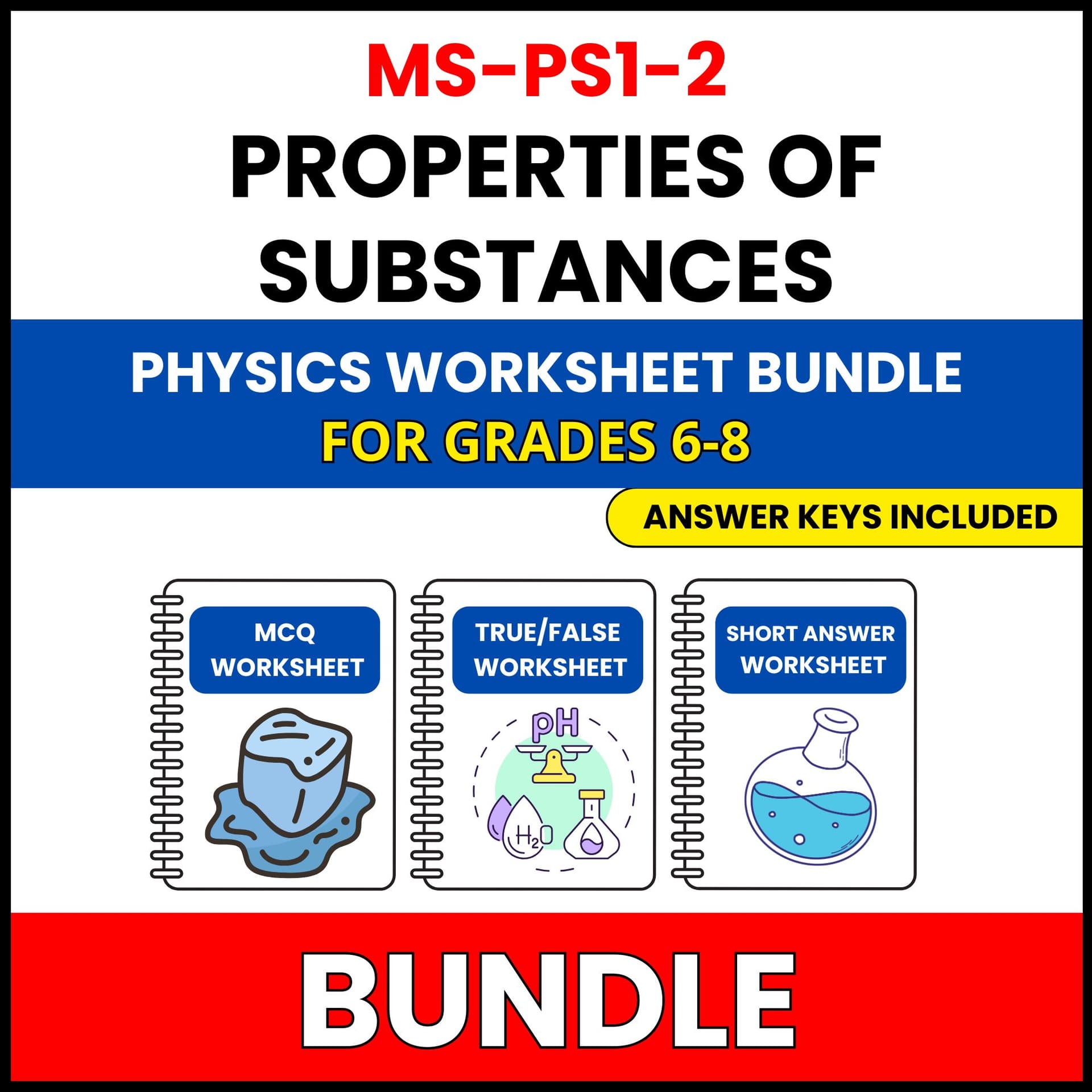 MS NGSS Physics | Properties of Substances | 30 Worksheets BUNDLE | Grade 6-8 MS NGSS Physics | Properties of Substances | 30 Worksheets BUNDLE | Grade 6-8 — printable worksheet preview