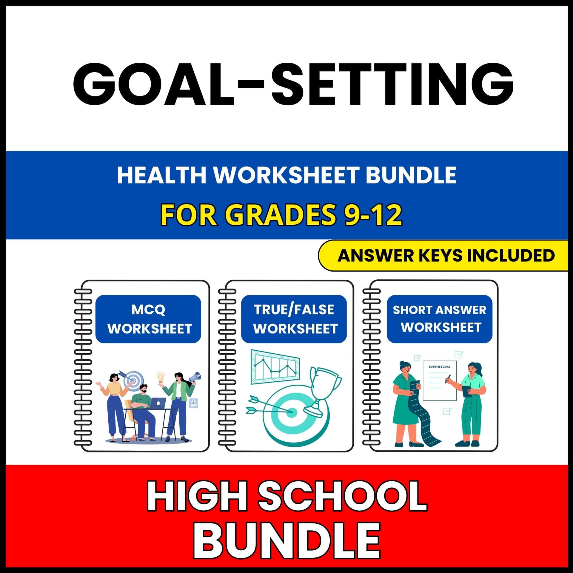 HS Health | Goal-Setting for Health | 30 Worksheets BUNDLE | Grade 9-12