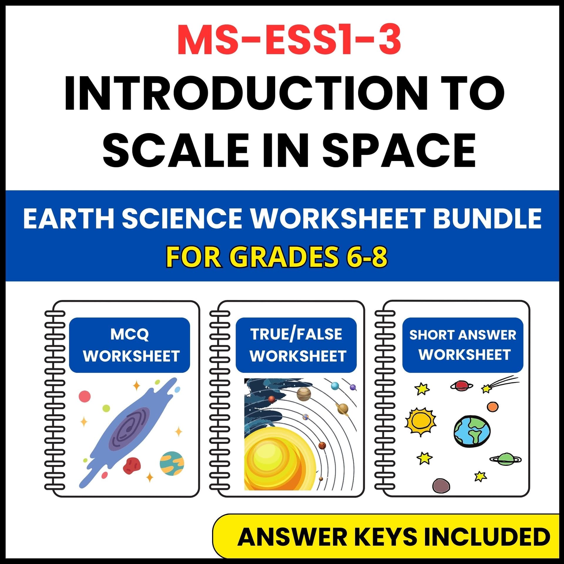 MS NGSS Earth Science | Scale in Space | 3 Worksheets | Grade 6-8