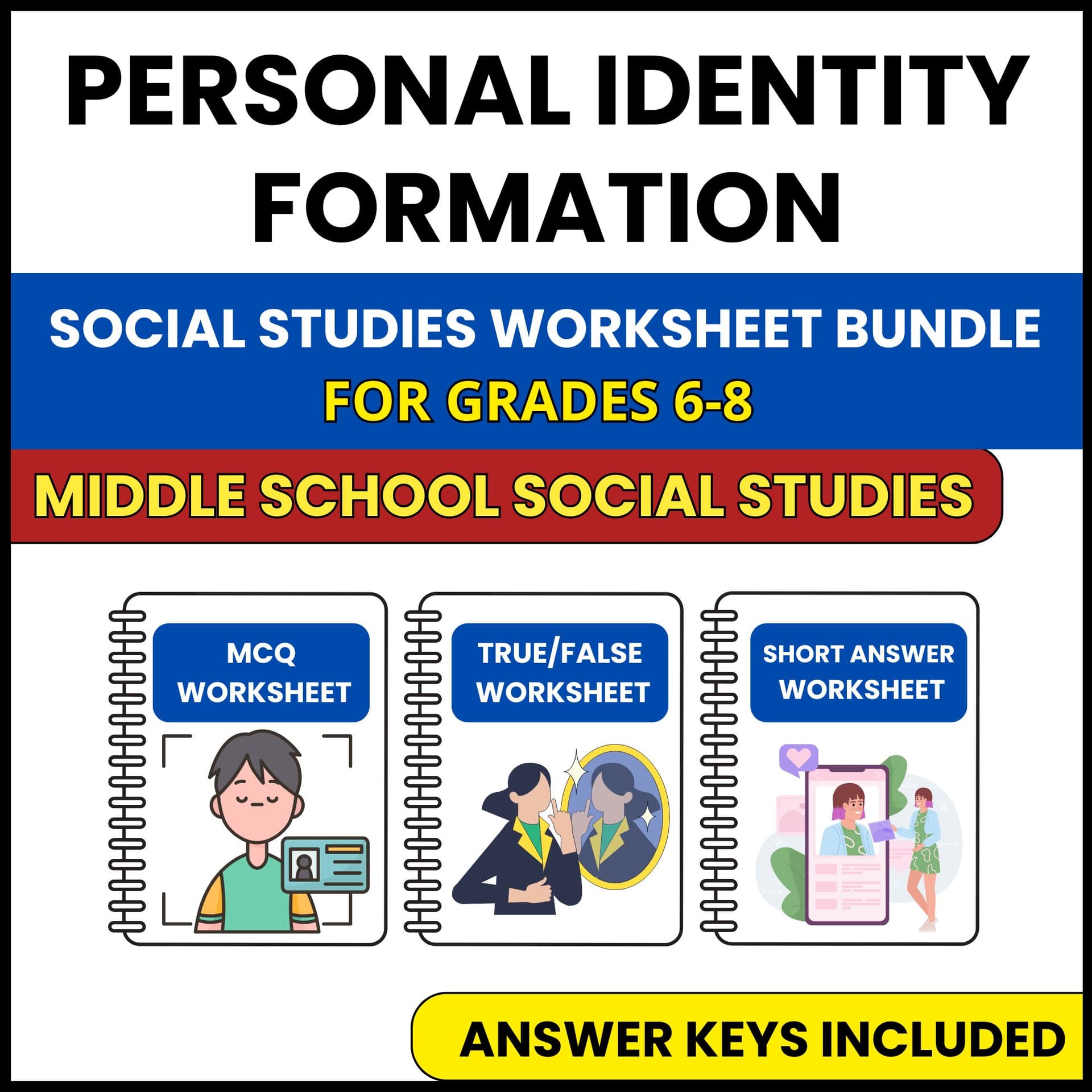 MS Social Studies | Personal Identity Formation | 3 Worksheets | Grade 6-8