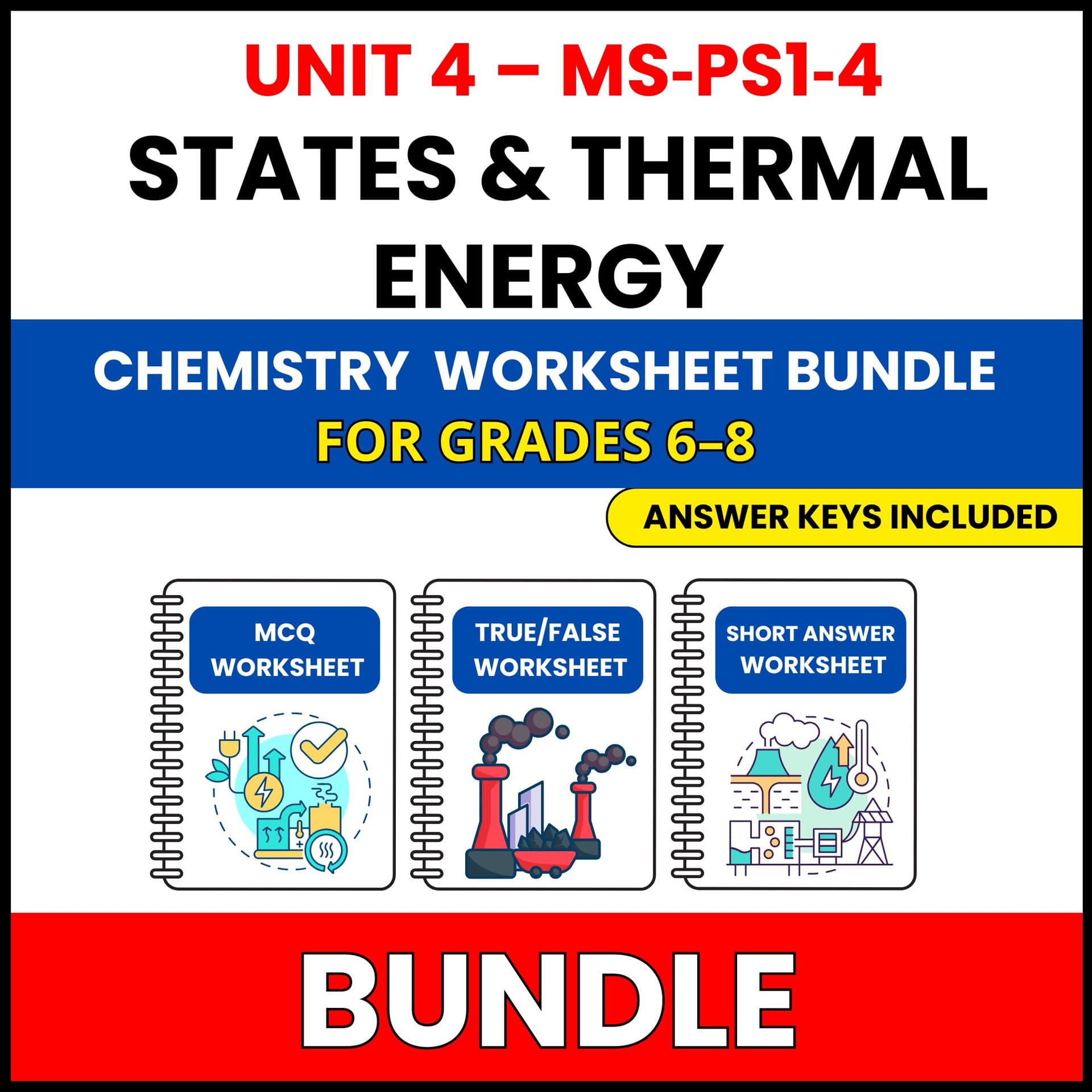 MS NGSS Chemistry | States and Thermal Energy | 45 Worksheets BUNDLE | Grade 6-8 MS NGSS Chemistry | States and Thermal Energy | 45 Worksheets BUNDLE | Grade 6-8 — printable worksheet preview